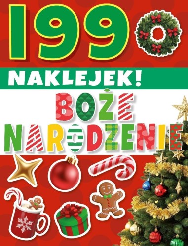 199 naklejek! Boże Narodzenie, praca zbiorowa