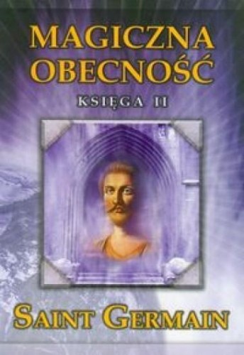 Magiczna obecność księga II, Germain Saint
