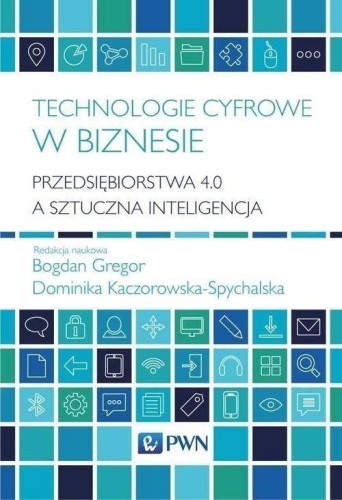 Technologie cyfrowe w biznesie, praca zbiorowa