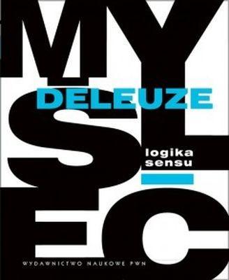 Logika sensu, Gilles Deleuze