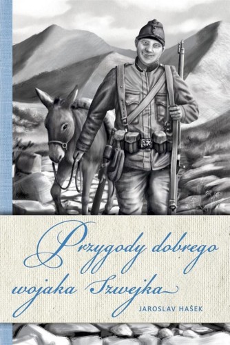 Przygody dobrego wojaka Szwejka, Jaroslav Hasek