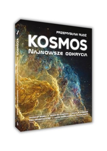 Kosmos. Najnowsze odkrycia, Przemysław Rudź