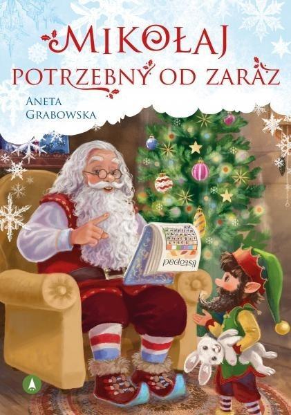 Mikołaj potrzebny od zaraz, Aneta Grabowska
