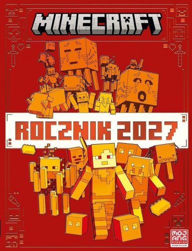 Minecraft. Rocznik 2027, praca zbiorowa