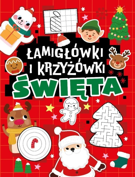 Łamigłówki i krzyżówki. Święta, praca zbiorowa