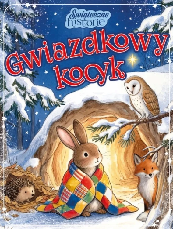 Świąteczne historie. Gwiazdkowy kocyk