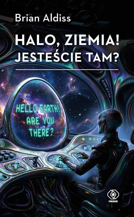 Halo, Ziemia! Jesteście tam?, Brian Aldiss