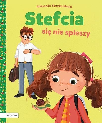 Stefcia się nie spieszy, Aleksandra Struska-Musiał