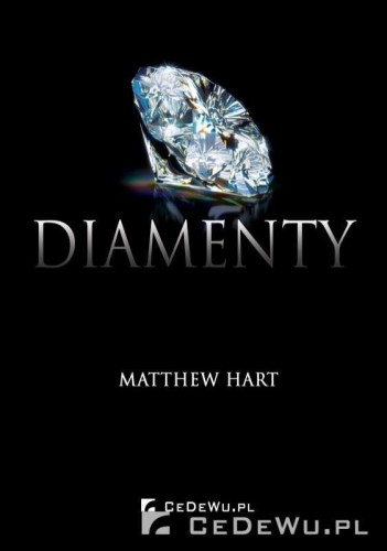 Diamenty, Matthew Hart