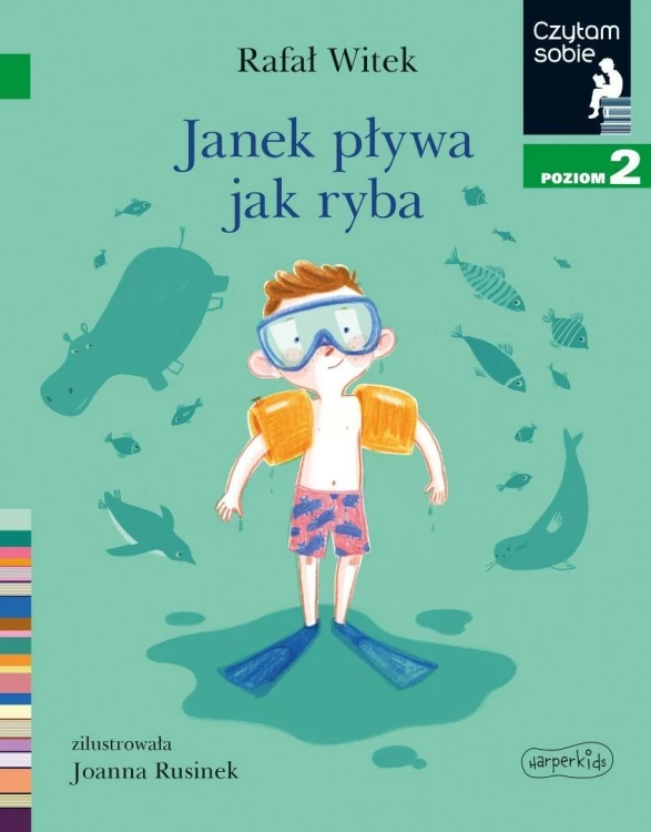 Janek pływa jak ryba. Czytam sobie. Poziom 2