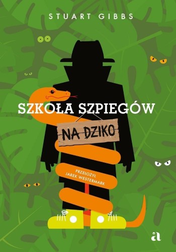 Szkoła szpiegów na dziko, Stuart Gibbs