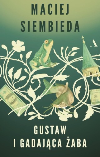 Gustaw i gadająca żaba, Maciej Siembieda