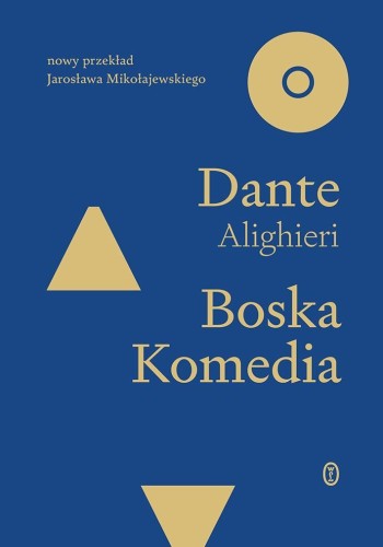 Boska Komedia, Dante Alighieri