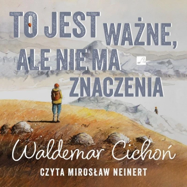 To jest ważne, ale nie ma znaczenia