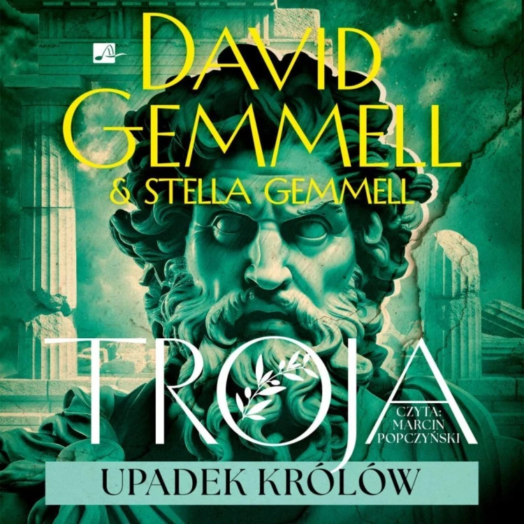 Troja. Upadek królów Audiobook