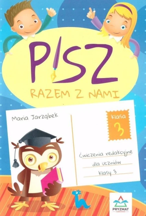Pisz razem z nami cz.3, Maria Jarząbek