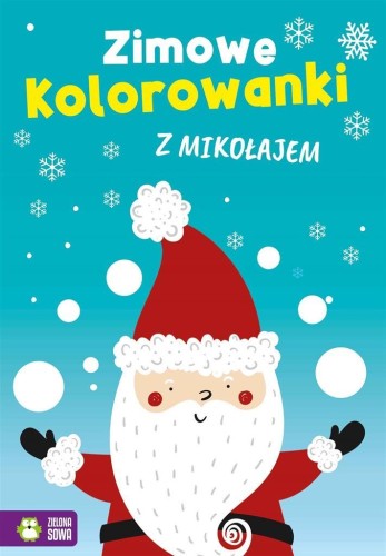 Zimowe kolorowanki z Mikołajem, praca zbiorwa