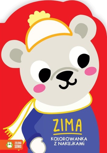 Zimowe kolorowanie. Zima, Ewelina Protasewicz