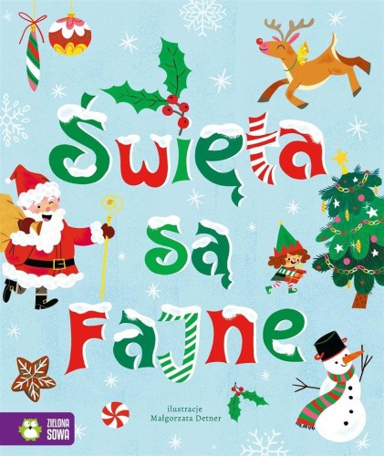 Święta są fajne!, Małgorzata Detner