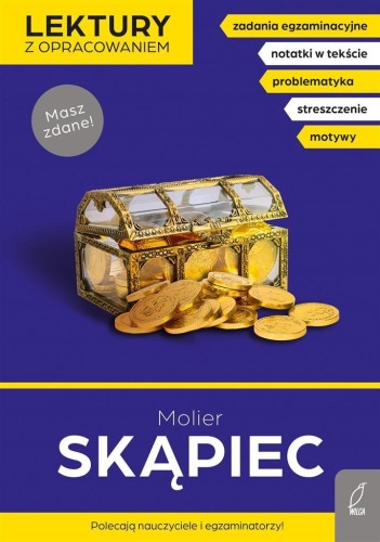 Lektury z opracowaniem. Skąpiec, Molier