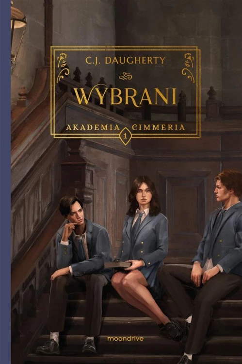 Akademia Cimmeria T.1 Wybrani w.2, C.J. Daugherty