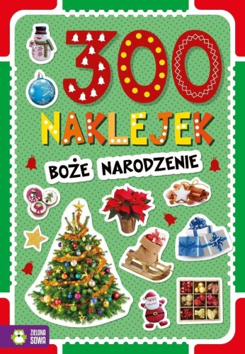 300 naklejek. Boże Narodzenie, praca zbiorowa