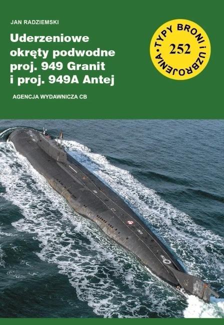 Uderzeniowe okręty podwodne proj. 949 Granit..