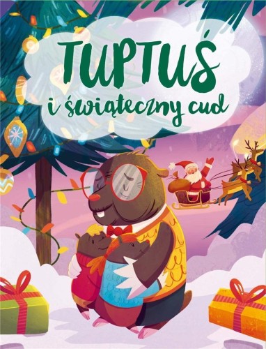 Tuptuś i świąteczny cud, praca zbiorowa