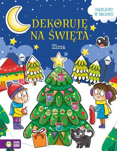 Dekoruję na święta. Zima, Ewelina Protasewicz