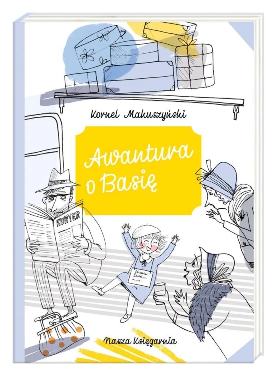 Awantura o Basię, Kornej Makuszyński