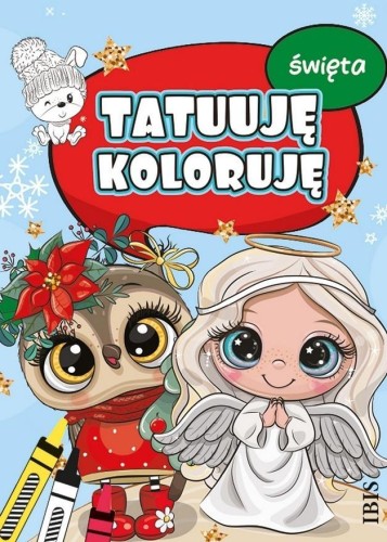 Tatuuję - koloruję. Święta, praca zbiorowa
