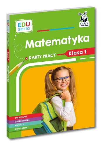 EDUseria Matematyka Karty pracy kl.1 Kapitan Nauka
