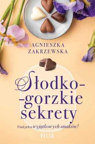 Słodko-gorzkie sekrety, Agnieszka Zakrzewska