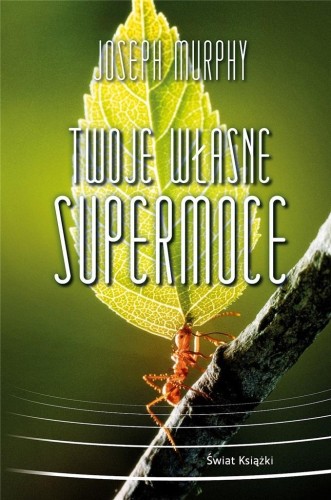Twoje własne supermoce, Joseph Murphy