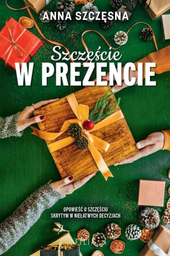 Szczęście w prezencie, Anna Szczęsna