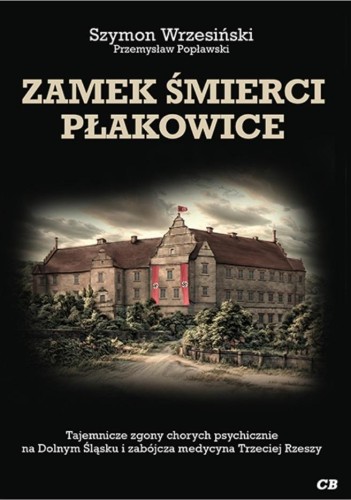 Zamek śmierci Płakowice w.2, Szymon Wrzesiński