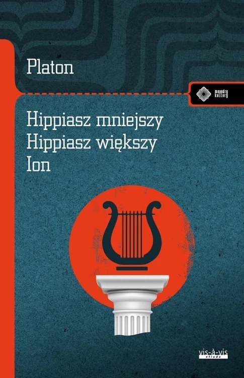 Hippiasz mniejszy Hippiasz większy Ion, Platon
