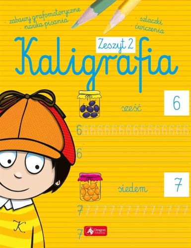 Kaligrafia. Zeszyt 2, Agnieszka Kamińska