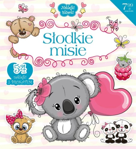 Słodkie misie, praca zbiorowa