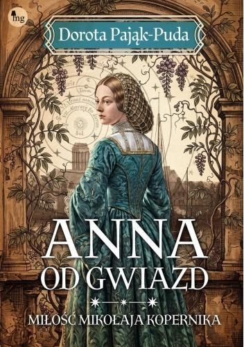Anna od gwiazd. Miłość Mikołaja Kopernika