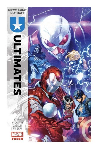 Nowy świat Ultimate T.1 Ultimates, praca zbiorowa