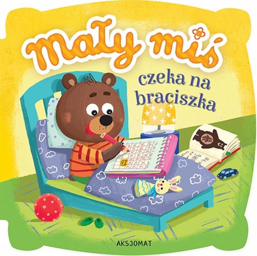 Mały miś czeka na braciszka, praca zbiorowa