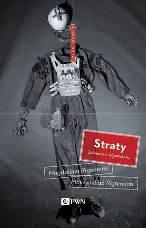 Straty. Żołnierze z Afganistanu