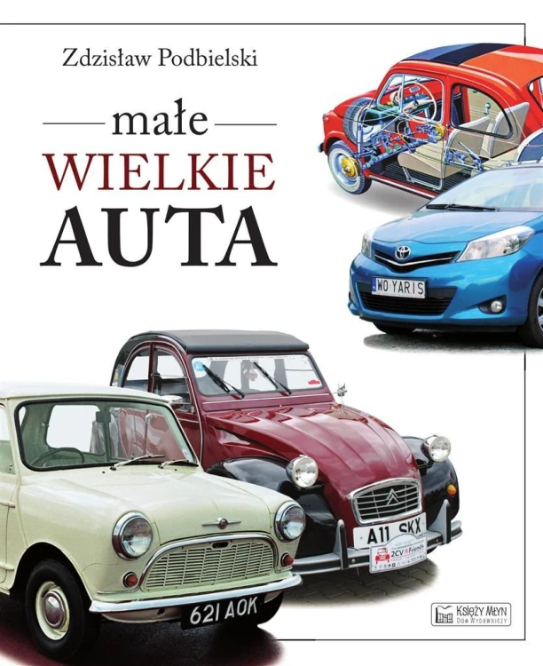 Małe wielkie auta, Zdzisław Podbielski