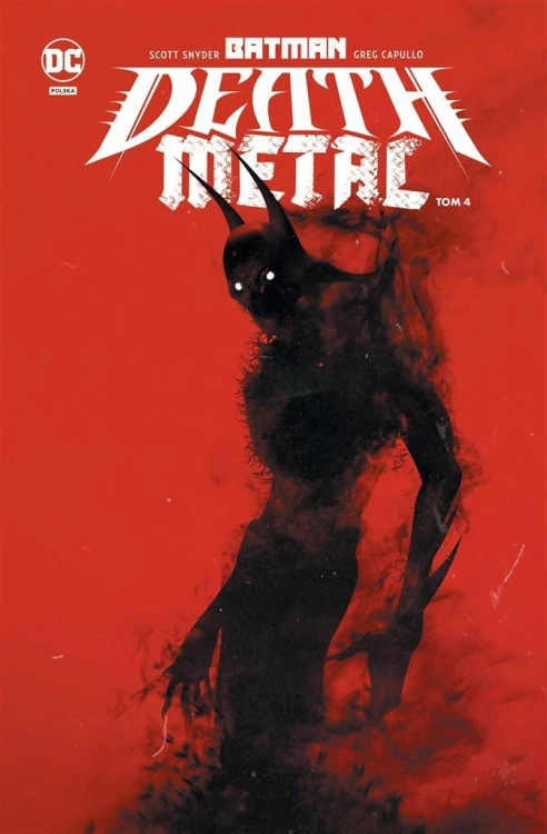 Batman T.4 Death Metal, praca zbiorowa