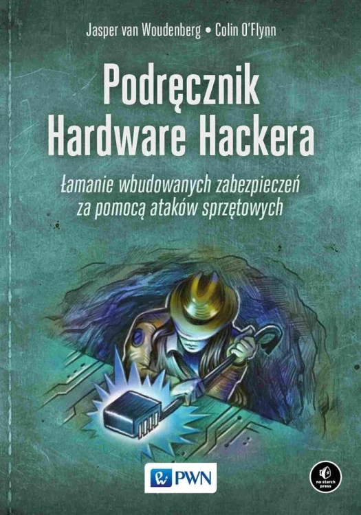 Podręcznik Hardware Hackera, praca zbiorowa