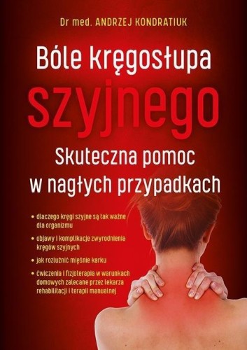 Bóle Kręgosłupa Szyjnego, Andrzej Kondratiuk