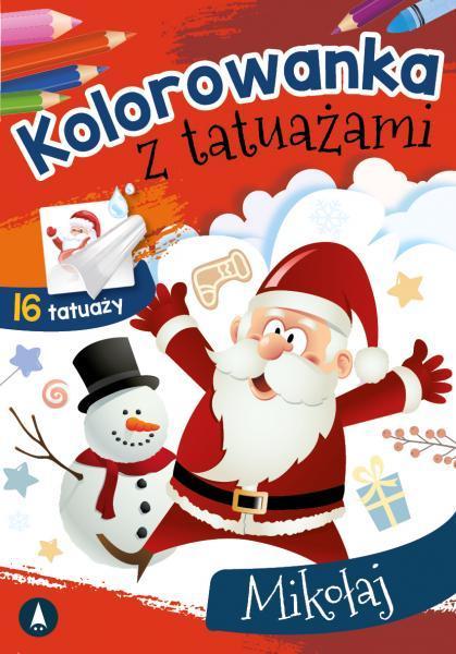 Kolorowanka z tatuażami. Mikołaj, praca zbiorowa