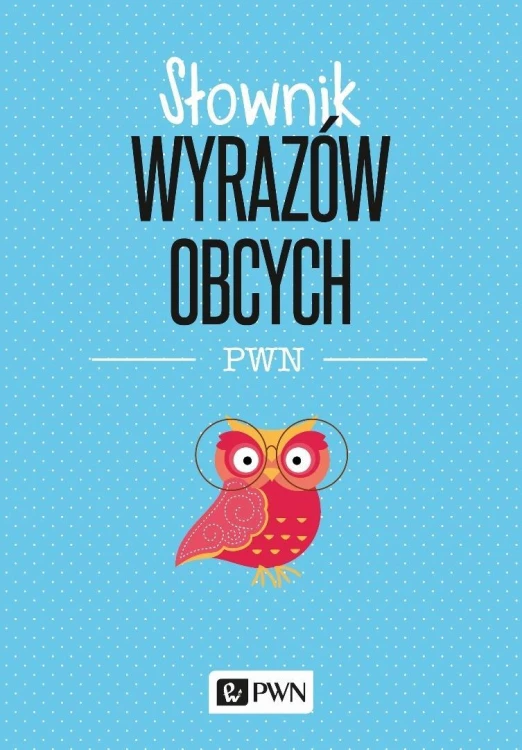 Słownik wyrazów obcych, Lidia Wiśniakowska