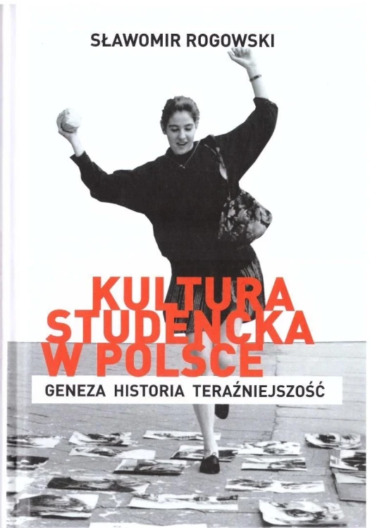 Kultura studencka w Polsce, Sławomir Rogowski